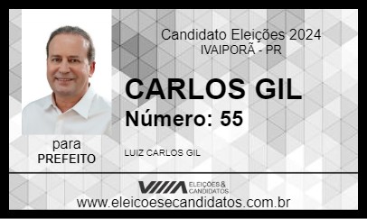 Candidato CARLOS GIL 2024 - IVAIPORÃ - Eleições