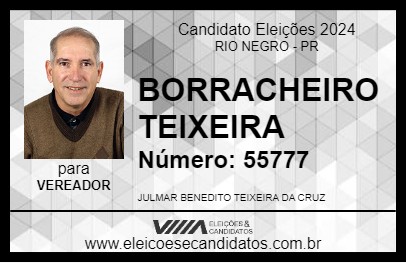 Candidato BORRACHEIRO TEIXEIRA 2024 - RIO NEGRO - Eleições