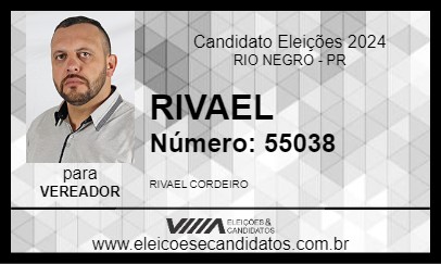 Candidato RIVAEL 2024 - RIO NEGRO - Eleições