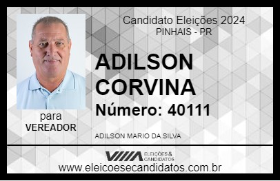 Candidato ADILSON CORVINA 2024 - PINHAIS - Eleições