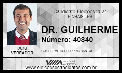 Candidato DR. GUILHERME 2024 - PINHAIS - Eleições