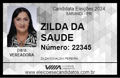 Candidato ZILDA DA SAUDE 2024 - SARANDI - Eleições