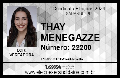 Candidato THAY MENEGAZZE 2024 - SARANDI - Eleições