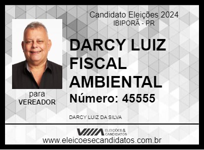 Candidato DARCY LUIZ FISCAL AMBIENTAL 2024 - IBIPORÃ - Eleições