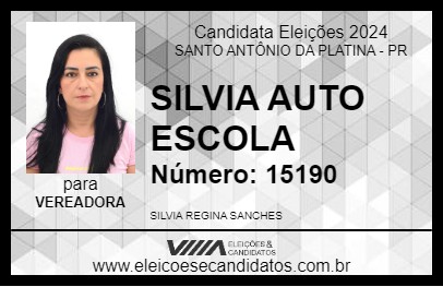 Candidato SILVIA AUTO ESCOLA 2024 - SANTO ANTÔNIO DA PLATINA - Eleições