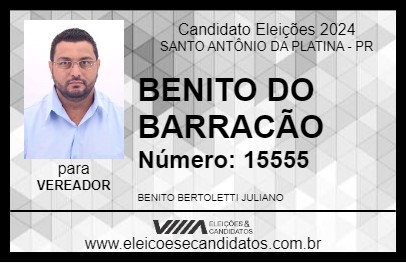 Candidato BENITO DO BARRACÃO 2024 - SANTO ANTÔNIO DA PLATINA - Eleições