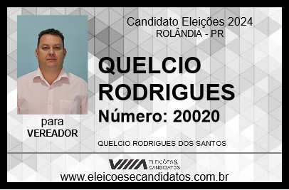 Candidato QUELCIO RODRIGUES 2024 - ROLÂNDIA - Eleições