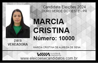 Candidato MARCIA CRISTINA 2024 - OURO VERDE DO OESTE - Eleições