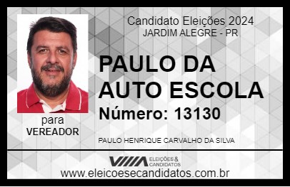 Candidato PAULO DA AUTO ESCOLA 2024 - JARDIM ALEGRE - Eleições