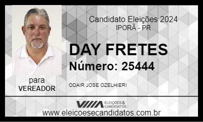 Candidato DAY FRETES 2024 - IPORÃ - Eleições