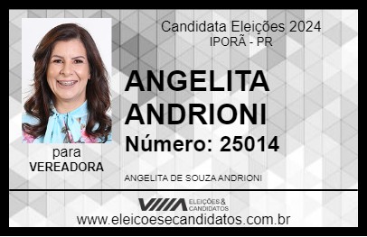 Candidato ANGELITA ANDRIONI 2024 - IPORÃ - Eleições