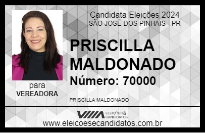 Candidato PRISCILLA MALDONADO 2024 - SÃO JOSÉ DOS PINHAIS - Eleições