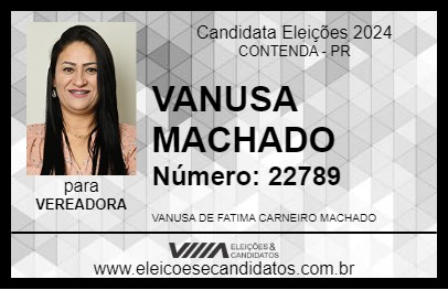 Candidato VANUSA MACHADO 2024 - CONTENDA - Eleições