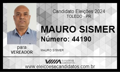 Candidato MAURO SISMER 2024 - TOLEDO - Eleições