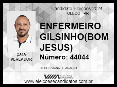 Candidato ENFERMEIRO GILSINHO(BOM JESUS) 2024 - TOLEDO - Eleições