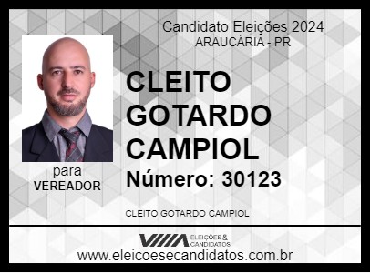 Candidato CLEITO GOTARDO CAMPIOL 2024 - ARAUCÁRIA - Eleições