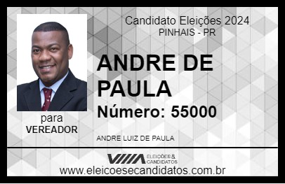 Candidato ANDRE DE PAULA 2024 - PINHAIS - Eleições