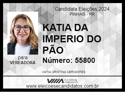 Candidato KATIA DA IMPERIO DO PÃO 2024 - PINHAIS - Eleições