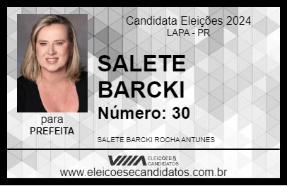 Candidato SALETE BARCKI 2024 - LAPA - Eleições