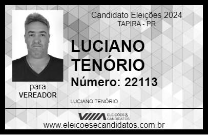 Candidato LUCIANO TENÓRIO 2024 - TAPIRA - Eleições