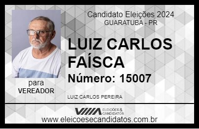 Candidato LUIZ CARLOS FAÍSCA 2024 - GUARATUBA - Eleições