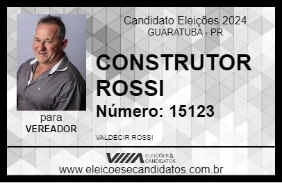 Candidato CONSTRUTOR ROSSI 2024 - GUARATUBA - Eleições