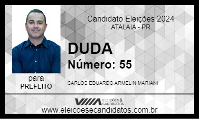 Candidato DUDA 2024 - ATALAIA - Eleições