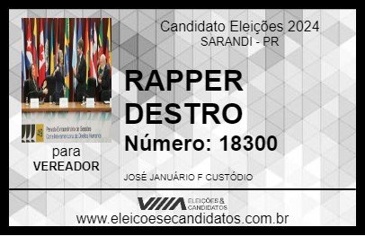 Candidato RAPPER DESTRO 2024 - SARANDI - Eleições