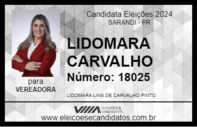 Candidato LIDOMARA CARVALHO 2024 - SARANDI - Eleições