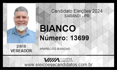 Candidato BIANCO 2024 - SARANDI - Eleições