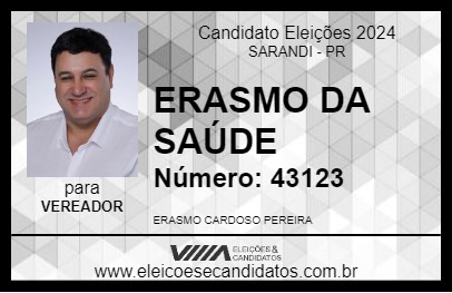 Candidato ERASMO DA SAÚDE 2024 - SARANDI - Eleições