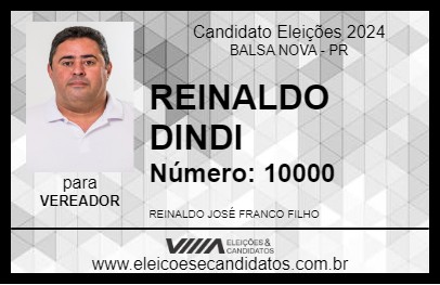 Candidato REINALDO DINDI 2024 - BALSA NOVA - Eleições