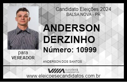 Candidato ANDERSON DERZINHO 2024 - BALSA NOVA - Eleições