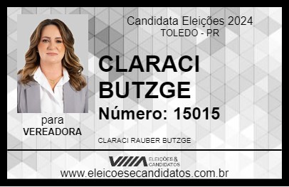 Candidato CLARACI BUTZGE 2024 - TOLEDO - Eleições