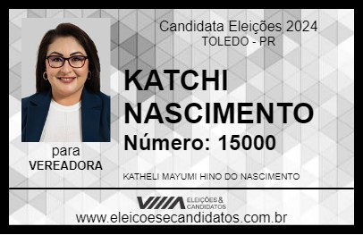 Candidato KATCHI NASCIMENTO 2024 - TOLEDO - Eleições