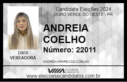 Candidato ANDREIA COELHO 2024 - OURO VERDE DO OESTE - Eleições