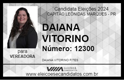 Candidato DAIANA VITORINO 2024 - CAPITÃO LEÔNIDAS MARQUES - Eleições