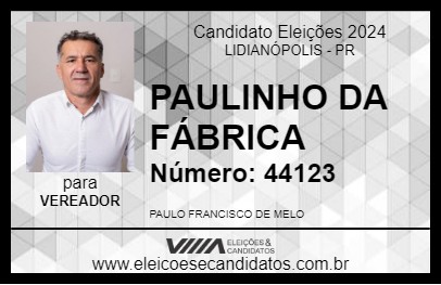 Candidato PAULINHO DA FÁBRICA 2024 - LIDIANÓPOLIS - Eleições