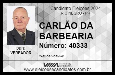 Candidato CARLÃO DA BARBEARIA 2024 - RIO NEGRO - Eleições