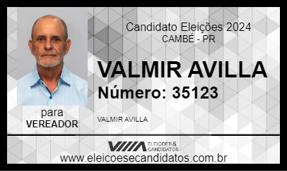 Candidato VALMIR AVILLA 2024 - CAMBÉ - Eleições