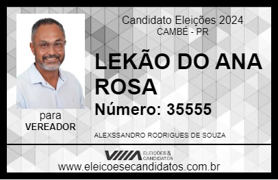 Candidato LEKÃO DO ANA ROSA 2024 - CAMBÉ - Eleições