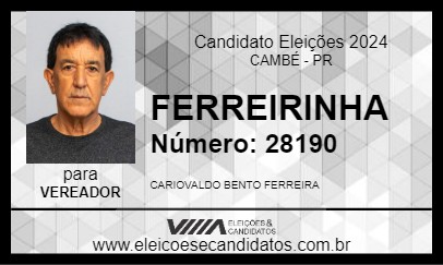 Candidato FERREIRINHA 2024 - CAMBÉ - Eleições