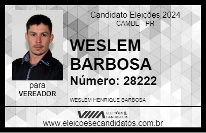 Candidato WESLEM BARBOSA 2024 - CAMBÉ - Eleições