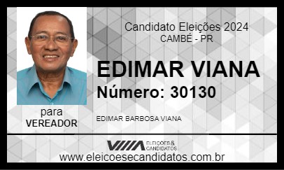 Candidato EDIMAR VIANA 2024 - CAMBÉ - Eleições