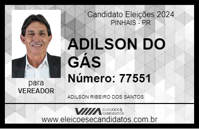 Candidato ADILSON DO GÁS 2024 - PINHAIS - Eleições