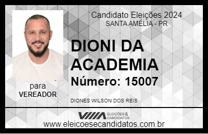 Candidato DIONI DA ACADEMIA 2024 - SANTA AMÉLIA - Eleições