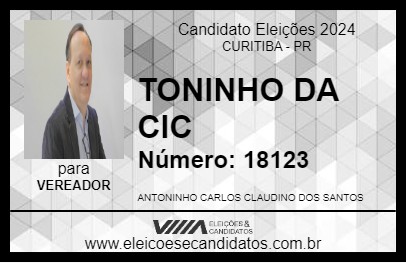 Candidato TONINHO DA CIC 2024 - CURITIBA - Eleições