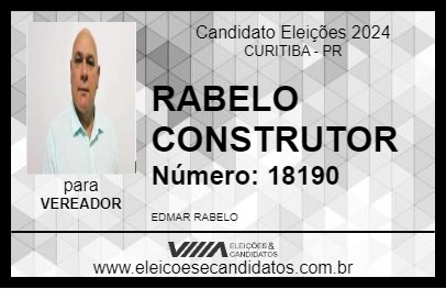 Candidato RABELO CONSTRUTOR 2024 - CURITIBA - Eleições