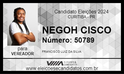 Candidato NEGOH CISCO 2024 - CURITIBA - Eleições