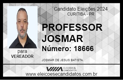 Candidato PROFESSOR JOSMAR 2024 - CURITIBA - Eleições